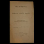The Archaeology and Prehistoric Annals of Scotland - Wilson